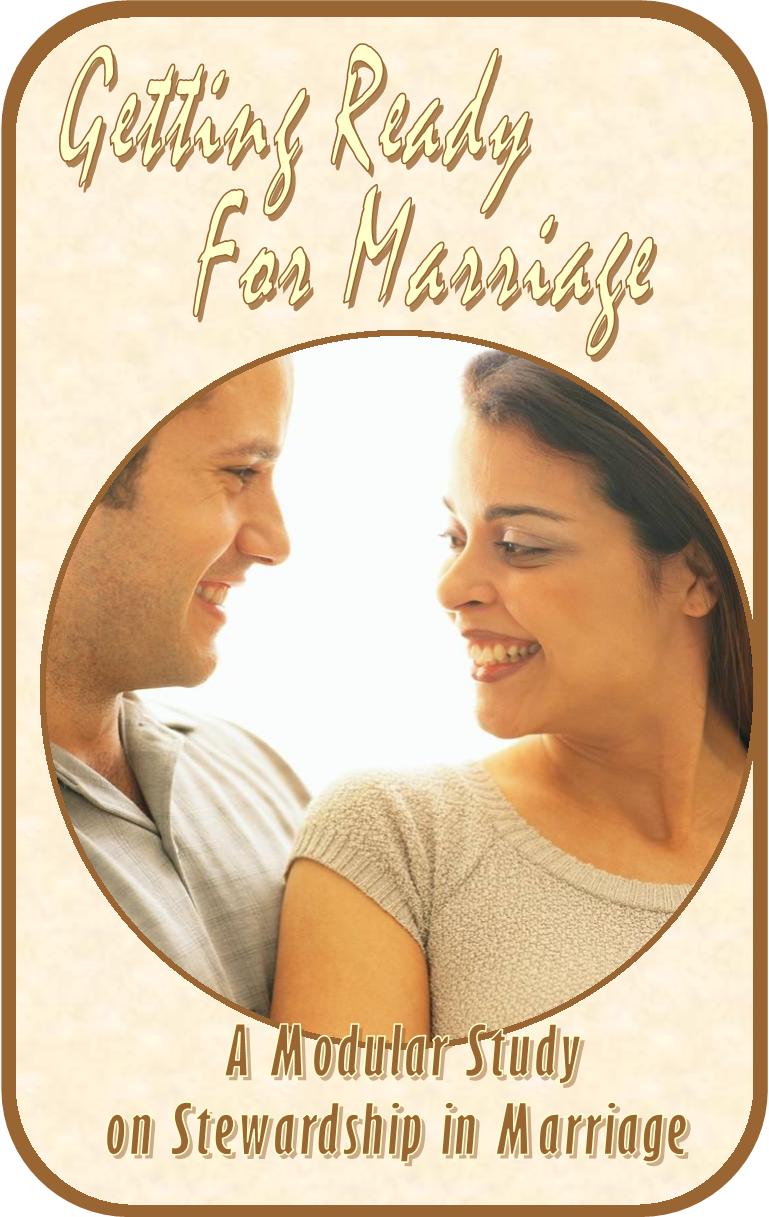 Getting Ready for Marriage