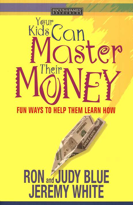 Your Kids Can Master Their Money