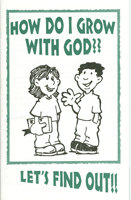 How Do I Grow With God?
