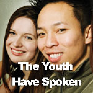 The Youth Have Spoken