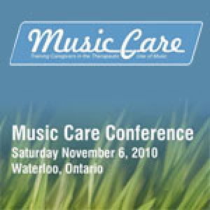 Music Care Conference - Ontario